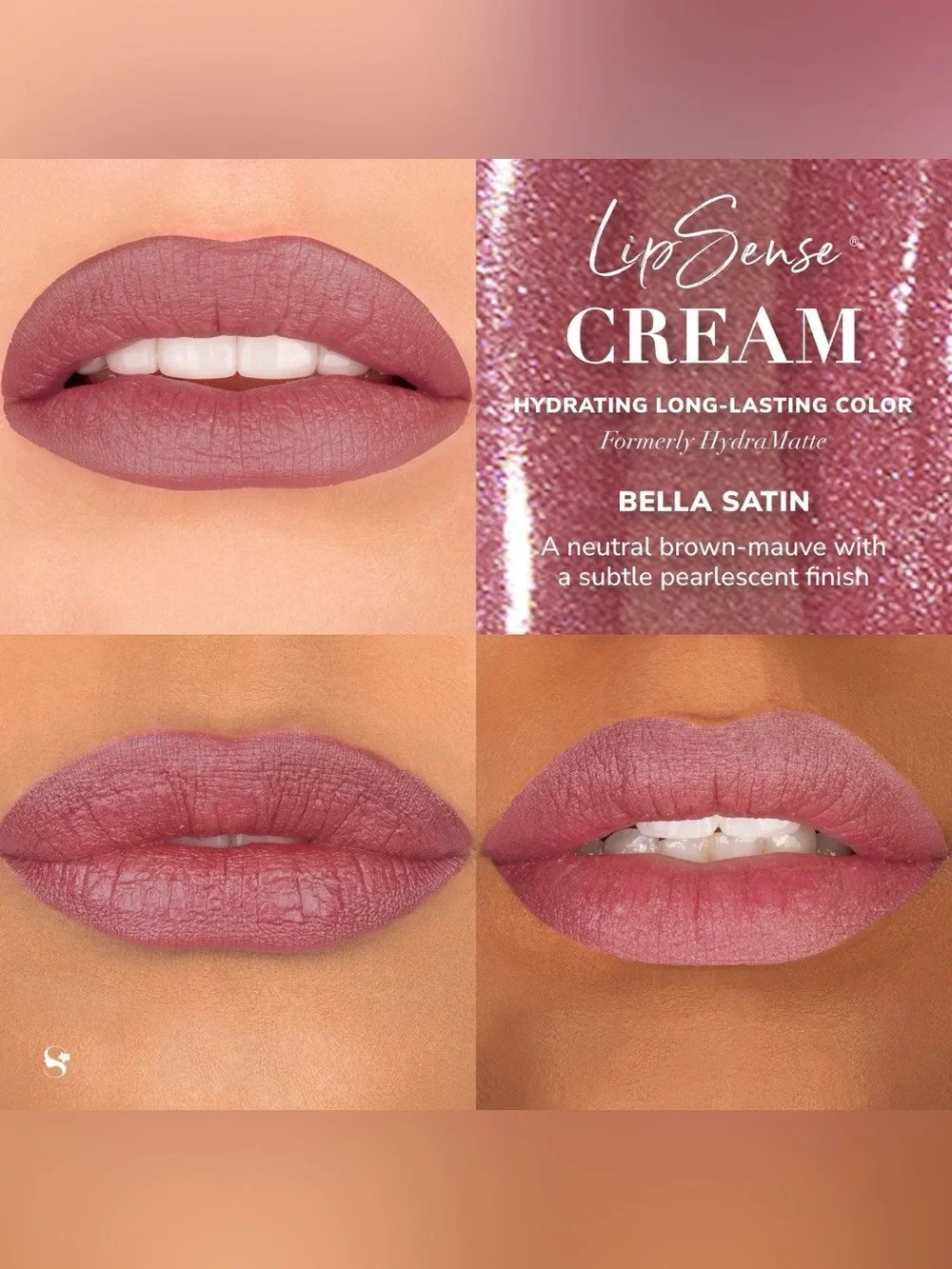 LipSense Creamy Lipstick Bella Satin - Pink-Mauve Brown